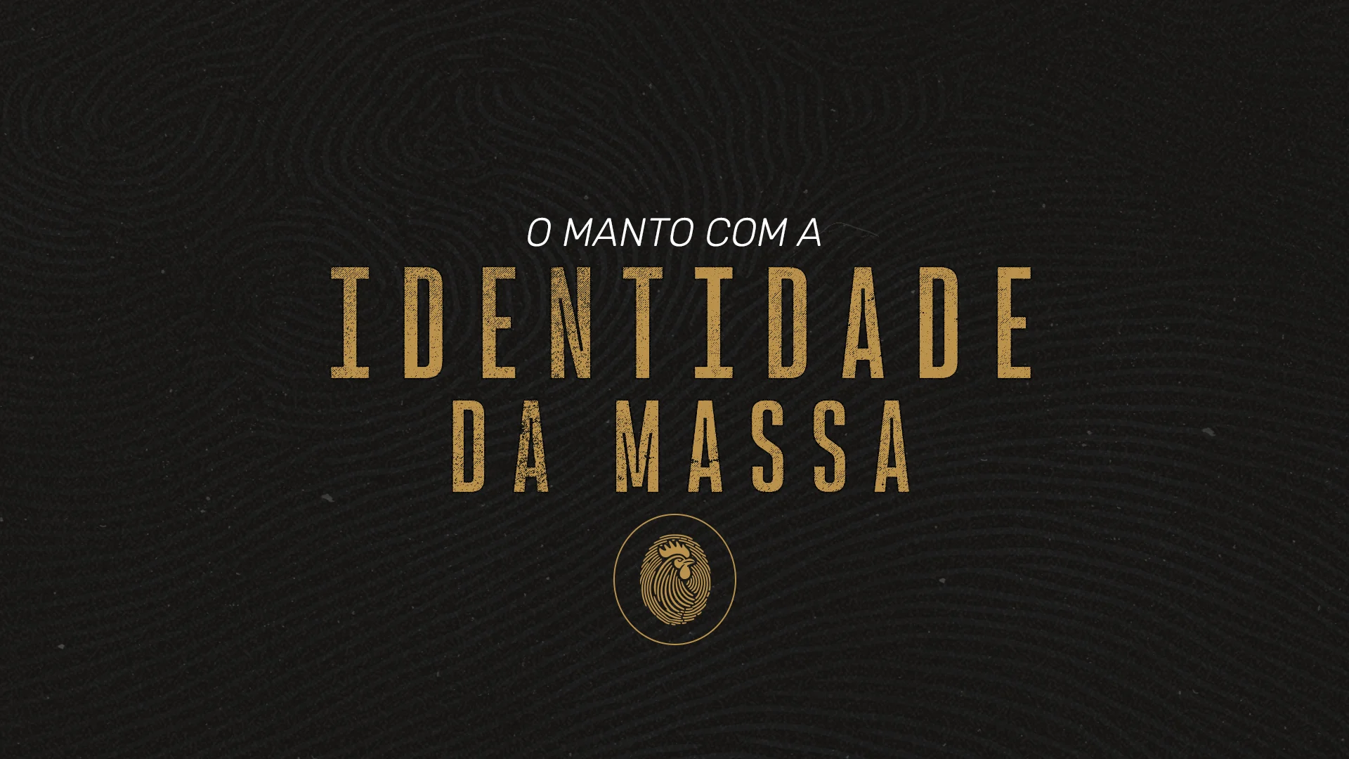 Manto da Massa (Atlético Mineiro) — Edição 2024 — eu acredito