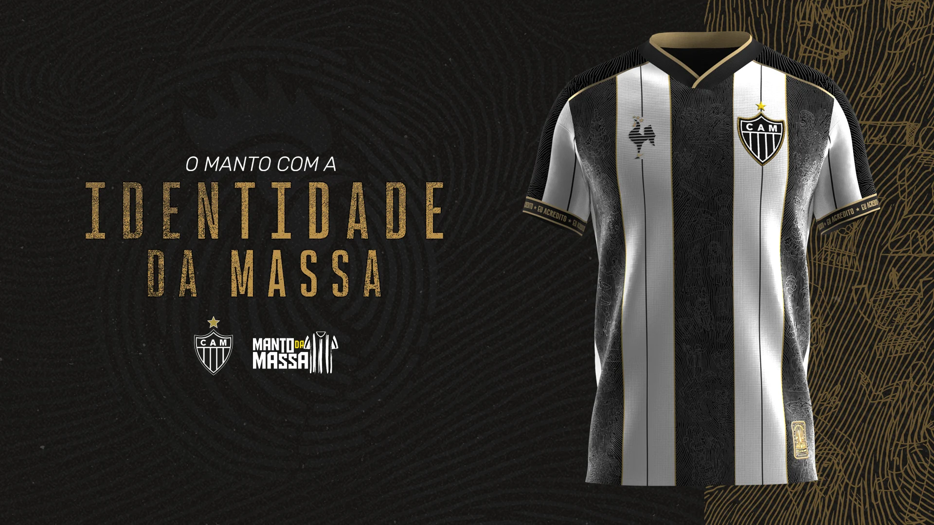 Manto da Massa (Atlético Mineiro) — Edição 2024 — eu acredito