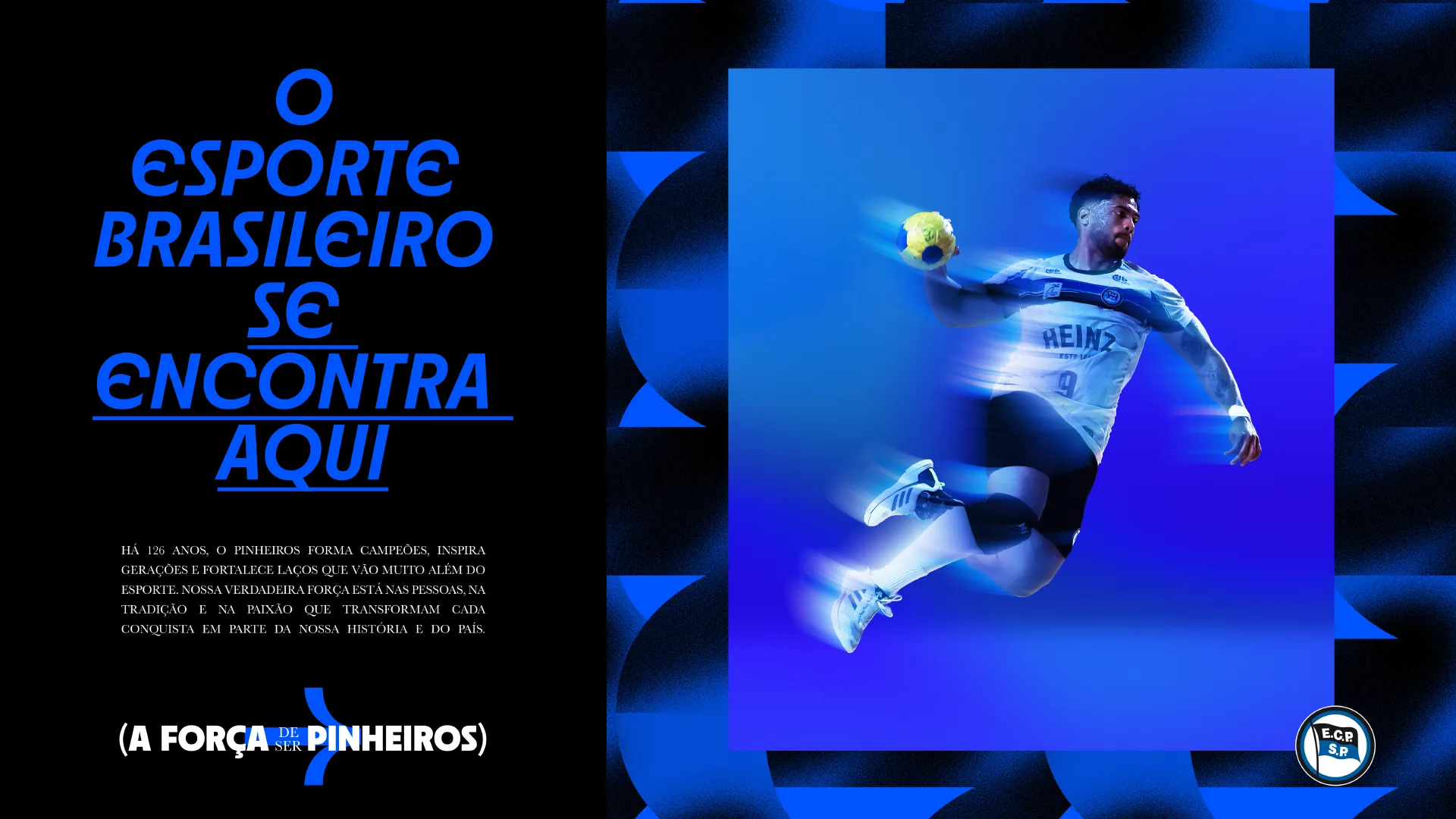 A Força de Ser Pinheiros (Esporte Clube Pinheiros) — Direção de arte