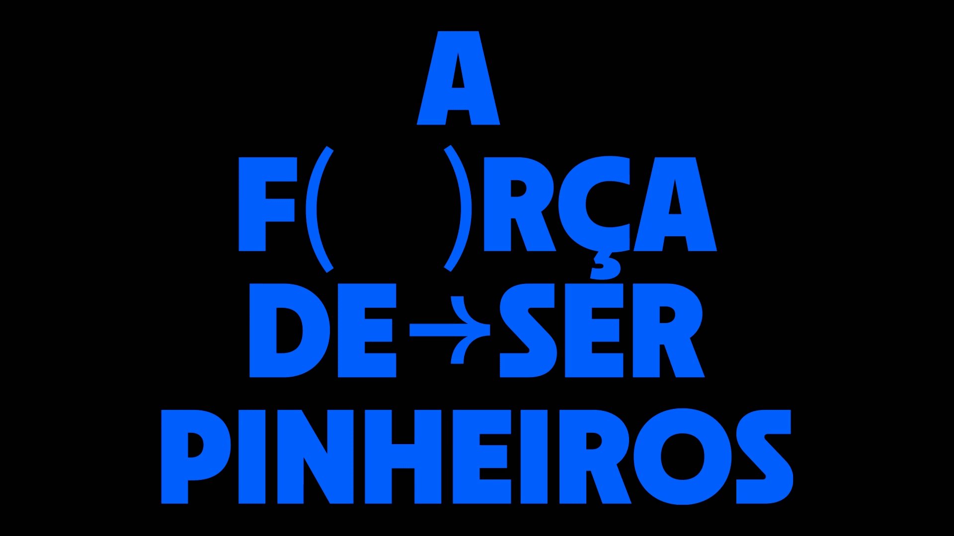 A Força de Ser Pinheiros — Esporte Clube Pinheiros